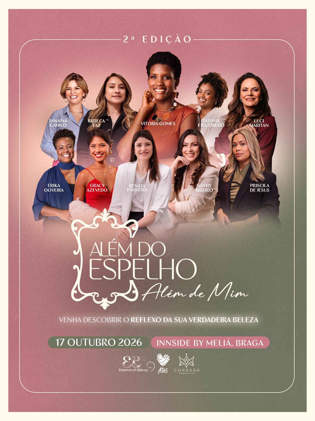 Além do Espelho 2026 — 2ª edição · 17 de outubro de 2026 · INNSIDE by Meliá, Braga